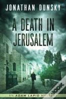 A Death In Jerusalem