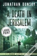 A Death In Jerusalem