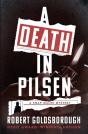 A Death In Pilsen - Preview