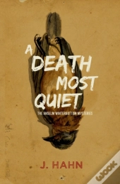 A Death Most Quiet
