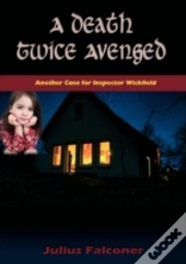 A Death Twice Avenged