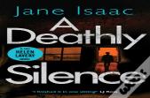 A Deathly Silence
