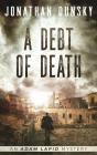 A Debt Of Death - Preview