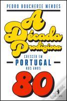 A Década Prodigiosa