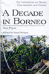 A Decade In Borneo
