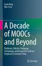 A Decade Of Moocs And Beyond - Preview