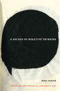 A Decade Of Negative Thinking - Preview