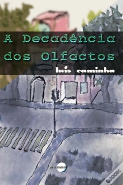 Capa do artigo A Decadência dos Olfactos