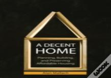 A Decent Home