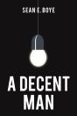 A Decent Man - Preview