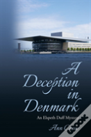 A Deception In Denmark
