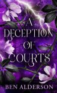 A Deception Of Courts
