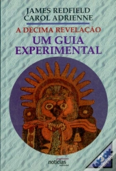 A Décima Revelação  - Um Guia Experimental
