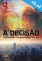 A Decisão: Cristos Planetários Definem O Futuro Espiritual Da Terra - Preview