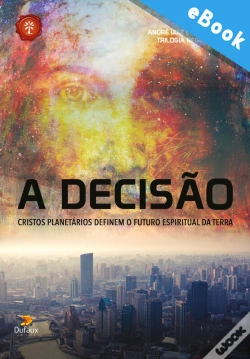 Capa do artigo A Decisão: Cristos Planetários Definem O Futuro Espiritual Da Terra