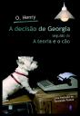 A Decisão de Georgia Seguido de a Teoria e o Cão - Preview