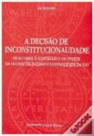 A Decisão de Inconstitucionalidade