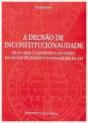 A Decisão de Inconstitucionalidade - Preview