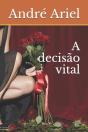 A Decisao Vital - Preview