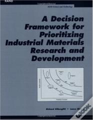 A Decision Framework For Prioritizing Industrial Materials Research And Development
