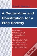 A Declaration And Constitution For A Free Society