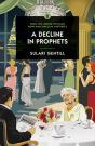 A Decline In Prophets - Preview