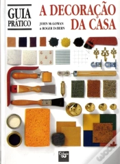 Capa do artigo A Decoração da Casa - Guia Prático