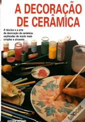 A Decoração de Cerâmica