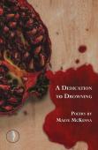 A Dedication To Drowning