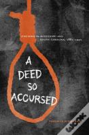 A Deed So Accursed