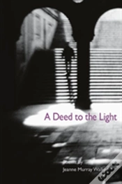 Capa do artigo A Deed To The Light