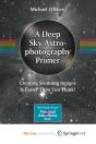 A Deep Sky Astrophotography Primer - Preview