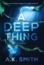 A Deep Thing - Preview