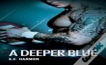 A Deeper Blue
