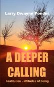 A Deeper Calling