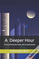A Deeper Hour