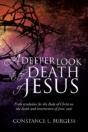A Deeper Look Into The Death Of Jesus - Preview