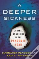 A Deeper Sickness