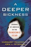 A Deeper Sickness