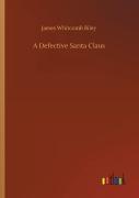 A Defective Santa Claus