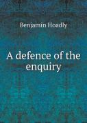 A Defence Of The Enquiry