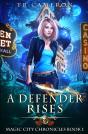 A Defender Rises - Preview