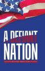 A Defiant Nation - Preview
