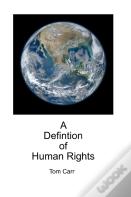 A Definition Of Human Rights