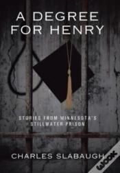 Capa do artigo A Degree For Henry: Stories From Minneso