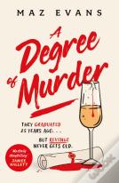 A Degree Of Murder