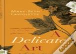 A Delicate Art