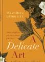 A Delicate Art - Preview