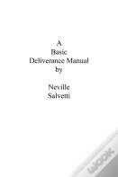 A Deliverance Training Manual