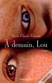 À Demain, Lou